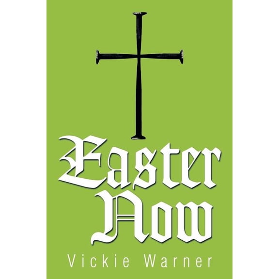 Easter Now (Paperback)