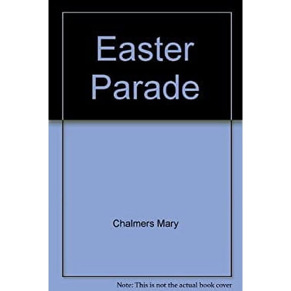 Pre-Owned Easter Parade (Hardcover) 0060212322 9780060212322