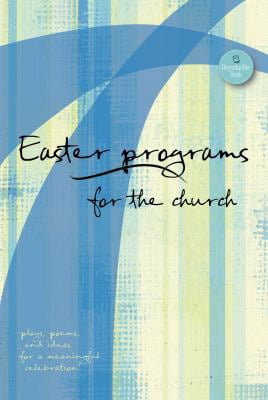 Pre-Owned Easter Programs for the Church: Plays, Poems, and Ideas for a ...