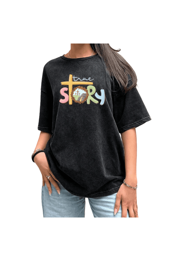 Easter Resurrection True Story Shirts Print Tshirt Graphic Tees S-2XL Tops