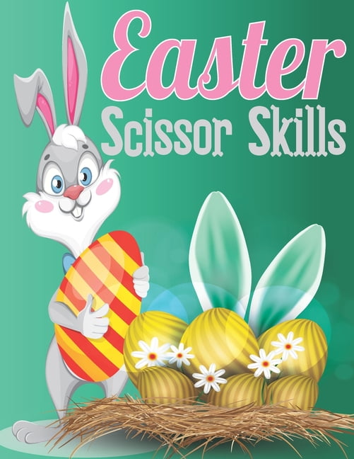 Easter Scissor Skills : Happy Easter Scissor Skills Activity Book For Preschoolers Glue Activity Book For Kids (Paperback)