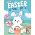 thumbnail image 1 of Easter Scissor Skills for Kids : Book to Learn How to use Scissors/ Scissor Skills Practice (Paperback), 1 of 1