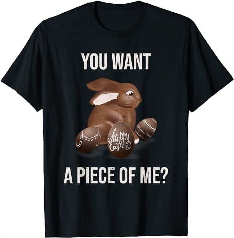 Easter Shirt Funny Teens Sayings Chocolate Bunny Rabbit Meme TShirt