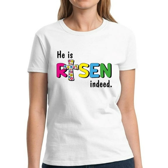 Easter Shirts for Women - S M L XL 2XL 3XL - He Is Risen Indeed Graphic Tee