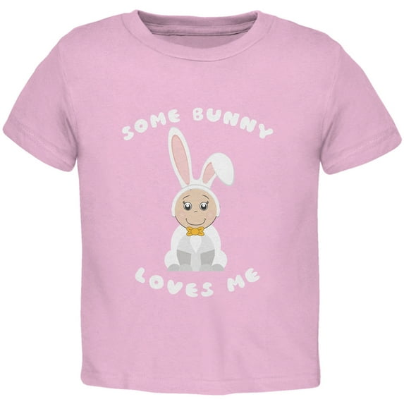 Easter - Some Bunny Loves Me Light Pink Toddler T-Shirt
