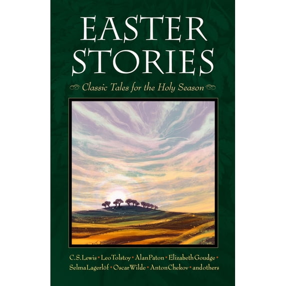 Easter Stories: Classic Tales for the Holy Season, (Paperback)