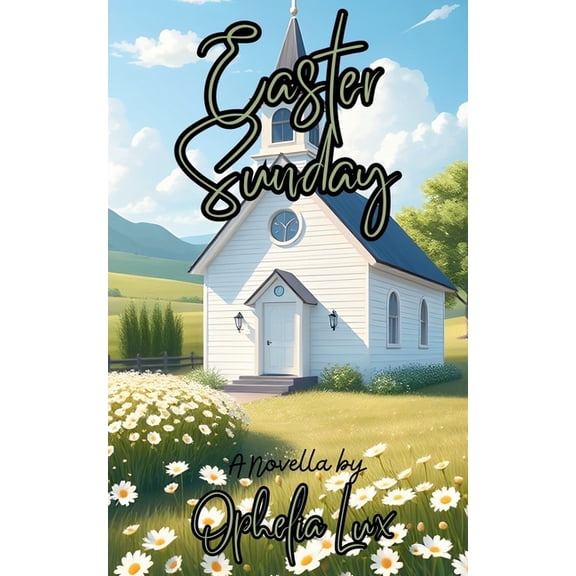Easter Sunday: A Novella, (Paperback)