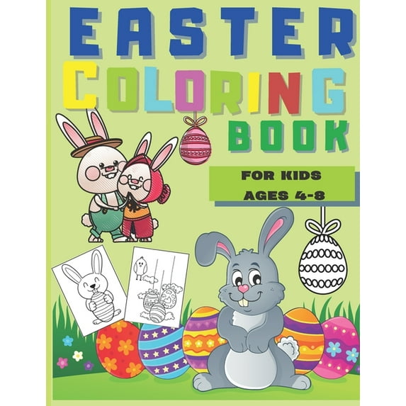 Easter coloring book for kids age 4-8: easter coloring book, size 8.5 x 11 Inches - 50 Coloring Pages -Single sided for no bleed through - easter gift - easter gifts for toddlers (Paperback)