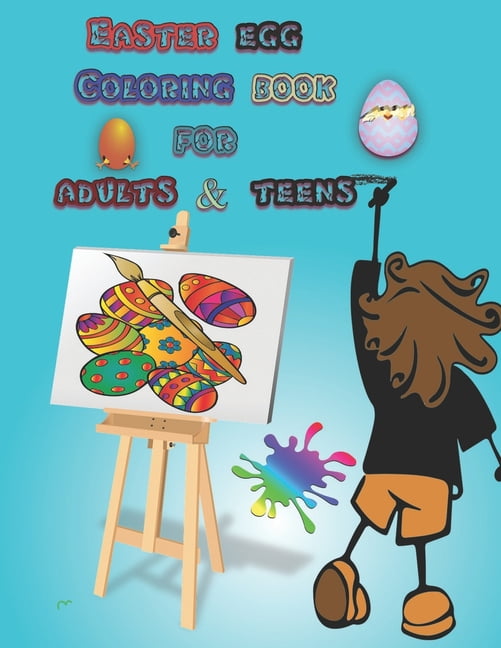 Easter egg coloring book for adults & teens: happy easter coloring book for kids ages 4-8 and older (Paperback)