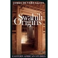 thumbnail image 1 of Eastern African Studies Swahili Origins: Swahili Culture and the Shungwaya Phenomenon, (Paperback), 1 of 1
