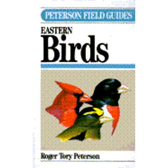 Pre-Owned Eastern Birds (Peterson Field Guides) (Paperback) 0395361648 9780395361641