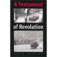 thumbnail image 1 of Pre-Owned A Testament of Revolution (Eastern European Series, 13) (Hardcover) 1585441201 9781585441204, 1 of 1