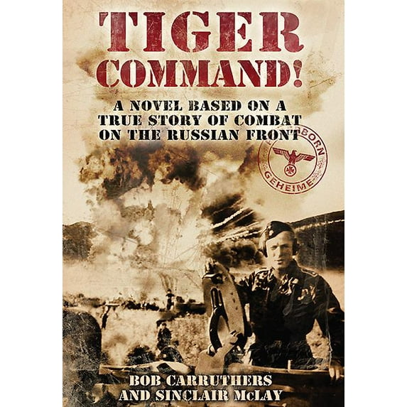 Eastern Front: Tiger Command (Paperback)