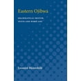 thumbnail image 1 of Eastern Ojibwa: Grammatical Sketch, Texts and Word List, (Paperback), 1 of 1