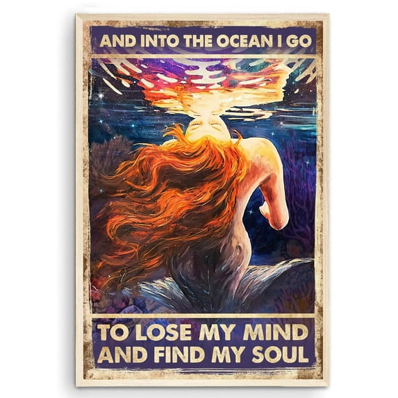 Eastern Print Swimming And Into The Ocean I Go To Lose My Mind And Find My Soul,Girl Swimming poster, Vintage Poster, Vintage Mermaid Ocean Poster, Home Decor Wall Art - No Framed 12x18, 11x14
