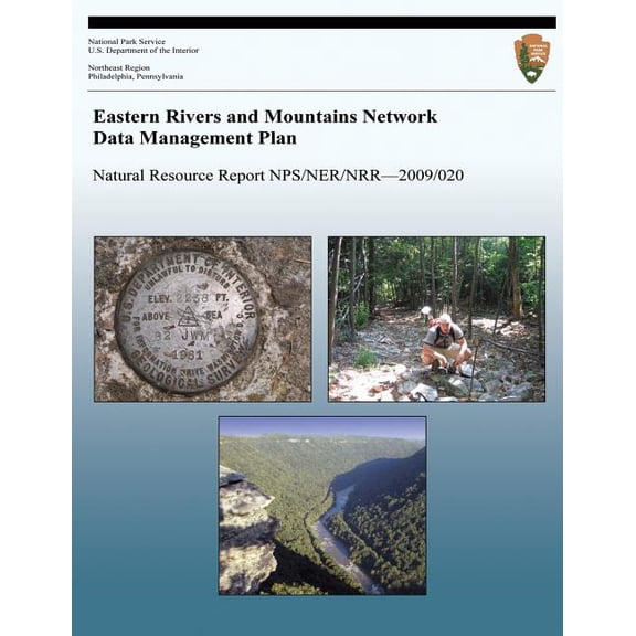 Eastern Rivers and Mountains Network Data Management Plan (Paperback)