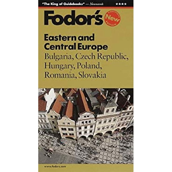 Pre-Owned Fodor's Eastern and Central Europe: Bulgaria, Czech Republic, Hungary, Poland, Romania, Slovakia (Paperback) 0679000119 9780679000112