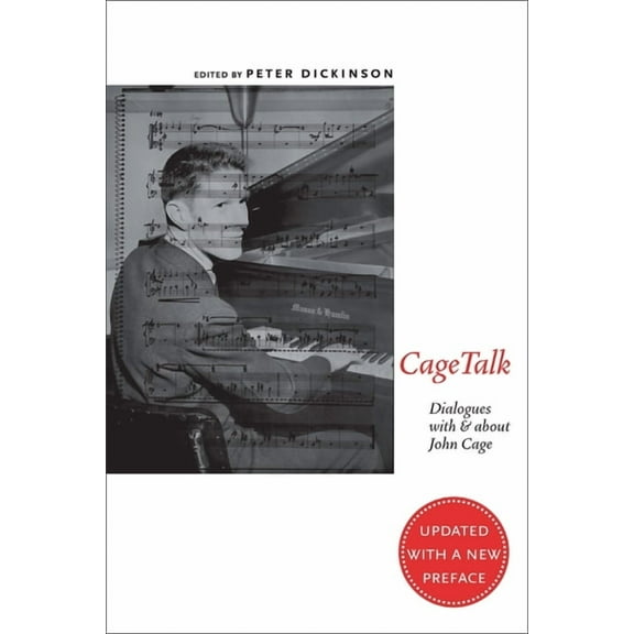 Eastman Studies in Music Cagetalk: Dialogues with and about John Cage, Book 38, (Paperback)