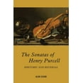 thumbnail image 1 of Eastman Studies in Music The Sonatas of Henry Purcell: Rhetoric and Reversal, Book 146, (Hardcover), 1 of 1
