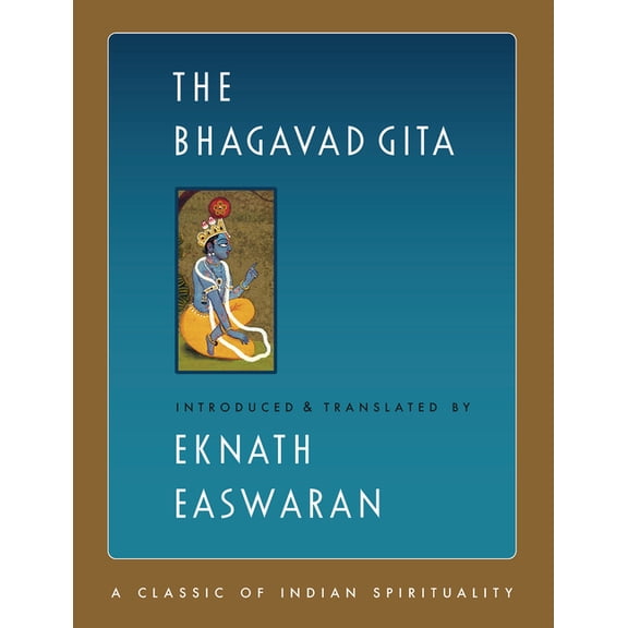Easwaran's Classics of Indian Spirituali The Bhagavad Gita: Large Print Edition, Book 1, (Paperback)