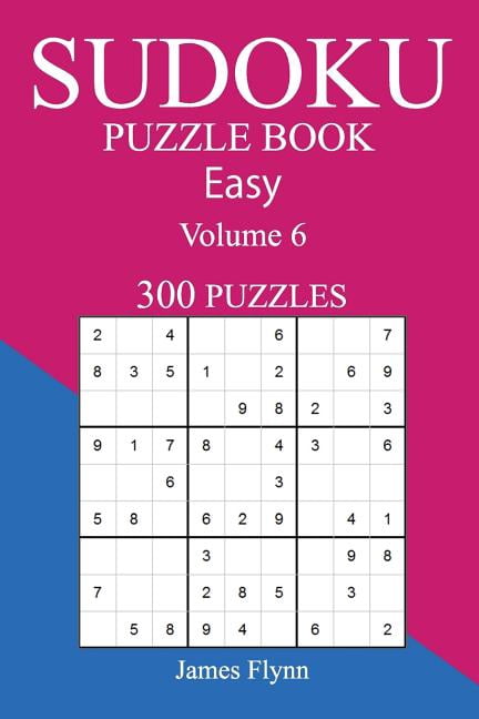 Easy 300 Sudoku Puzzle Book: Volume 6 (Paperback)