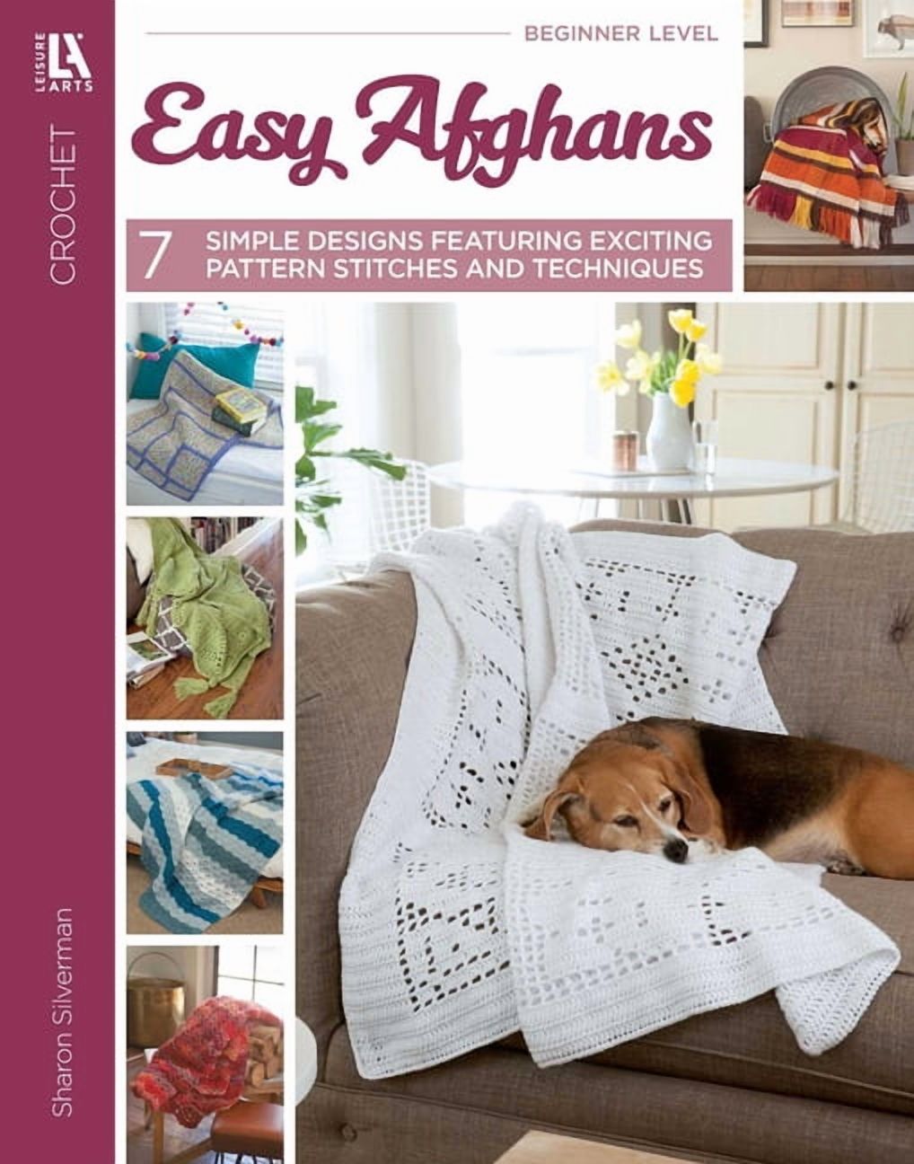 Easy Afghans: 7 Simple Designs Featuring Exciting Pattern Stitches and ...
