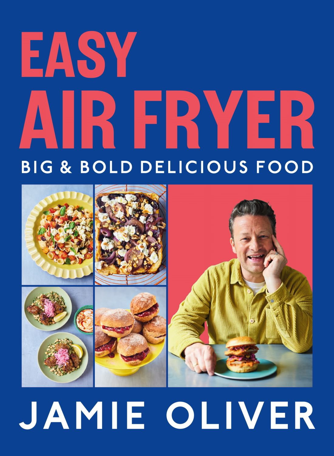 Jamie Oliver, Air Fryer Cookbook, Easy Air Fryer, Big and Bold