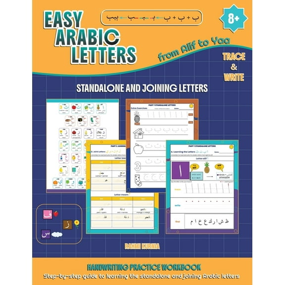Easy Arabic Letters from Alif to Yaa: Standalone and Joining Letters, (Paperback)