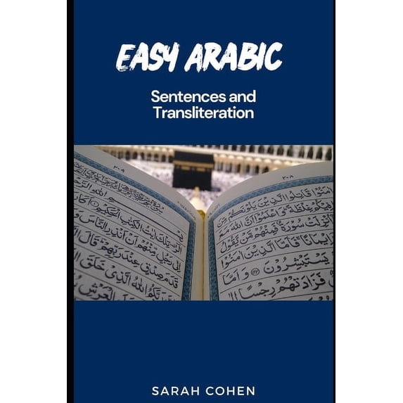 Easy Arabic: Sentences and Transliteration, (Paperback)