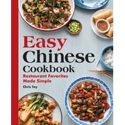 Easy Chinese Cookbook Restaurant Favorites Made Simple Paperback