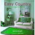 thumbnail image 1 of Pre-Owned Easy Country: A New Approach to Country Style (Hardcover) 0821224697 9780821224694, 1 of 1