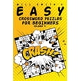 thumbnail image 1 of Easy Crossword Puzzles For Beginners - Volume 1, (Paperback), 1 of 1