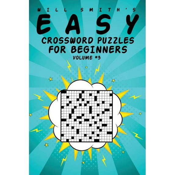 Easy Crossword Puzzles For Beginners - Volume 3 (Paperback) - Walmart.com