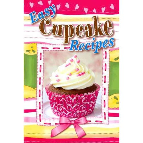 Pre-Owned Easy Cupcake Recipes (Hardcover)