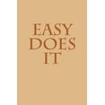 thumbnail image 1 of Easy Does It (Paperback), 1 of 1