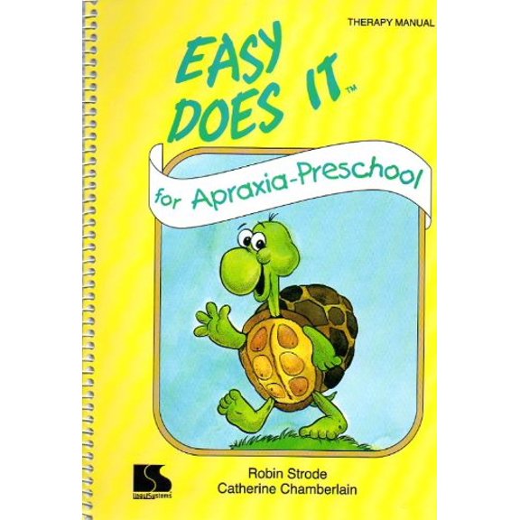 Pre-Owned Easy Does It for Apraxia Preschool, Therapy Manual (Paperback) 1559998601 9781559998604