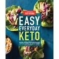 thumbnail image 1 of Easy Everyday Keto : Healthy Kitchen-Perfected Recipes (Paperback), 1 of 2