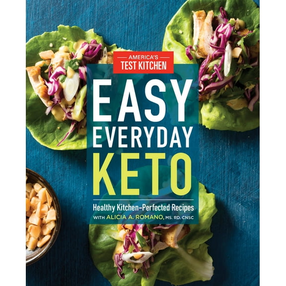 Easy Everyday Keto : Healthy Kitchen-Perfected Recipes (Paperback)