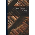 thumbnail image 1 of Easy French Plays: Edited for School Use (Paperback), 1 of 1