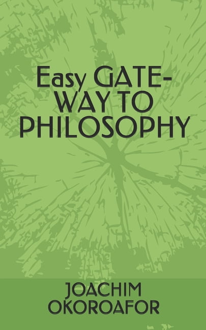 Easy GATE-WAY TO PHILOSOPHY (Paperback)