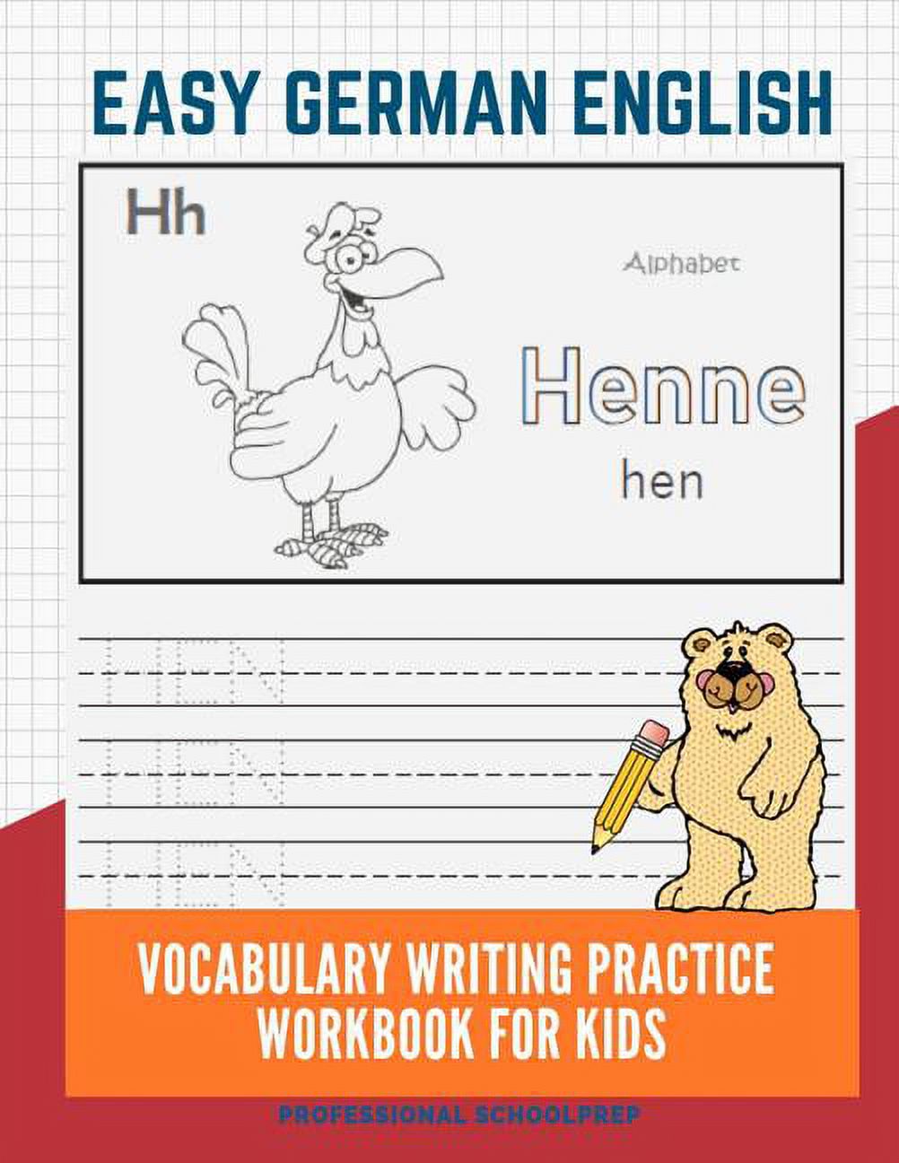 PROFESSIONAL SCHOOLPREP Easy German English Vocabulary Writing Practice Workbook for Kids: Fun Big Flashcards Basic Words for Children to Learn to Read, Trace and Write Germa