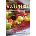 thumbnail image 1 of Easy Gluten-Free Entertaining: 50 Delicious Gluten-Free Party Recipes for Every Occasion (Paperback), 1 of 1