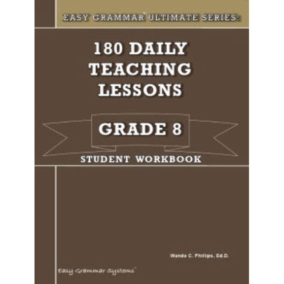 Easy Grammar Ultimate Series: Grade 8 Student Workbook