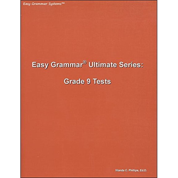 Pre-Owned Easy Grammar Ultimate Series: Grade 9 Student Test Booklet (Paperback) 0936981741 9780936981741