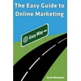 thumbnail image 1 of Easy Guide Books: The Easy Guide To Online Marketing (Series #4) (Paperback), 1 of 1