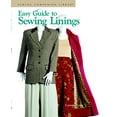 thumbnail image 1 of Pre-Owned Easy Guide to Sewing Linings (Sewing Companion Library) Paperback, 1 of 1