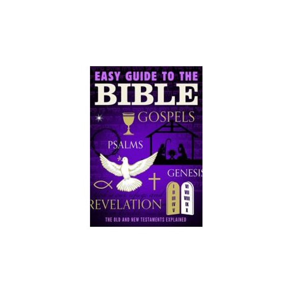 Pre-Owned Easy Guide to the Bible, the Old & New Testament E Hardcover