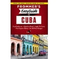 thumbnail image 1 of Pre-Owned Frommer's Easyguide to Cuba (Paperback) 1628872349 9781628872347, 1 of 1