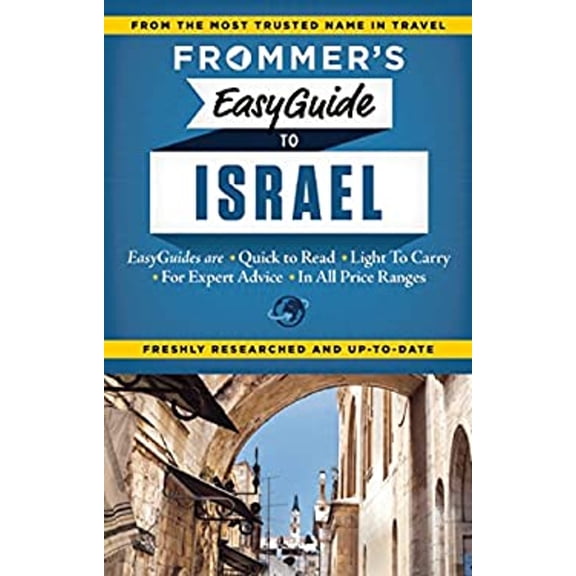 Pre-Owned Frommer's EasyGuide to Israel (Paperback) 1628870109 9781628870107