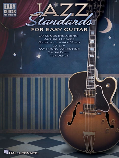 Easy Guitar with Notes &amp; Tab Jazz Standards for Easy Guitar, (Paperback)